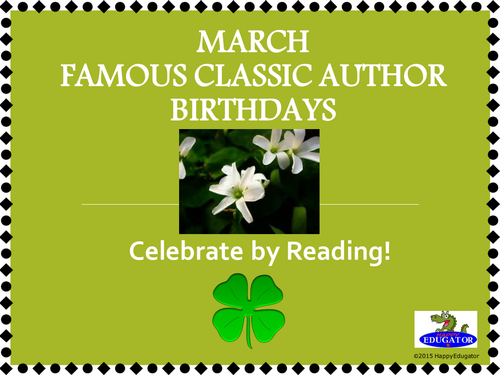 Author Studies: March Famous Author Birthdays PowerPoint