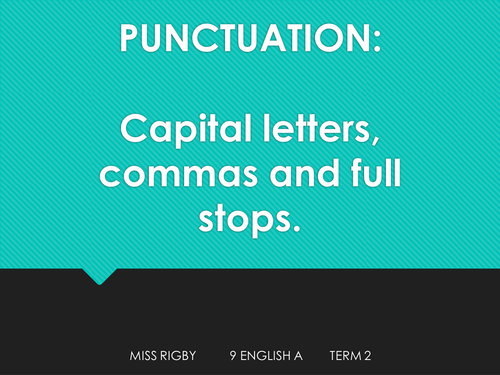 Types of punctuation and parts of speech (capitals, full stops and nouns).