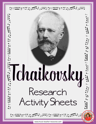 TCHAIKOVSKY Research Activity Sheets