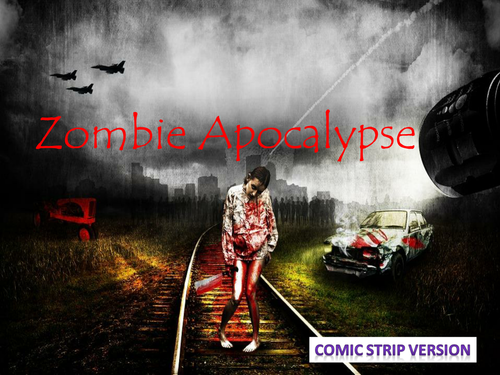 The Zombie Apocalypse - Comic Strip Version