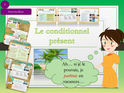 French Grammar : Conditional tense (lesson+exercices)/ Le conditionnel en français No Prep