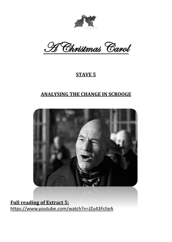 A Christmas Carol ANALYSING THE CHANGE IN SCROOGE Stave 5 WORKSHEETS