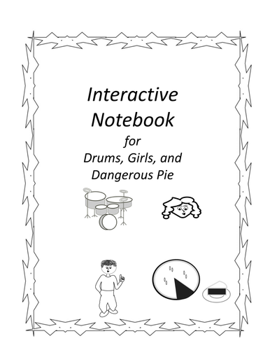 Interactive Notebook for Drums, Girls, and Dangerous Pie