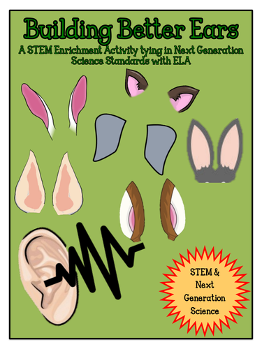 STEM: Building Better Ears CCSS