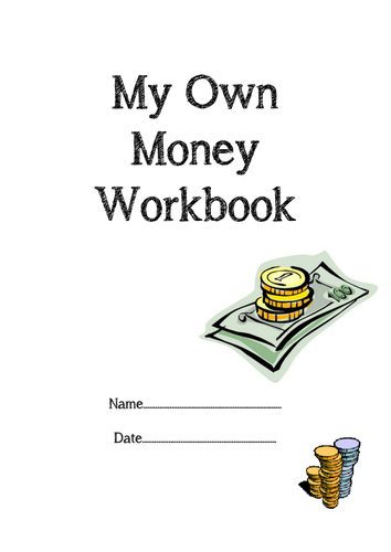 My Own Money Workbook