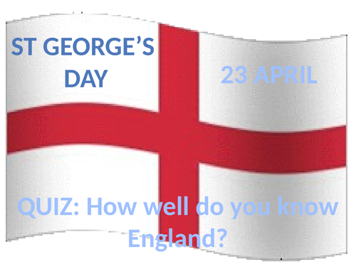 British Values St George's Day Quiz