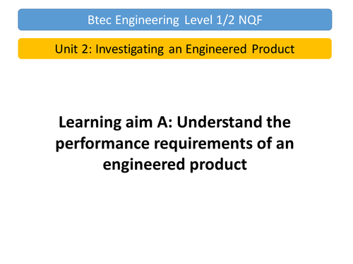 Btec Engineering Unit 2 Learning Aim A Lesson 1 and 2 and Assignment 1