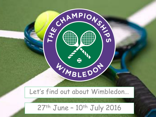 Wimbledon 2016 Presentation - Tennis Championship Assembly 