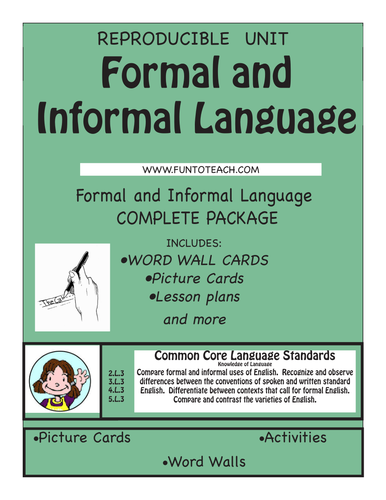 Formal and Informal Language