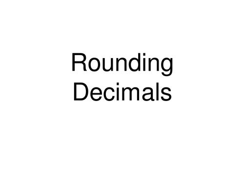Rounding to nearest 10, hundred etc and decimal places