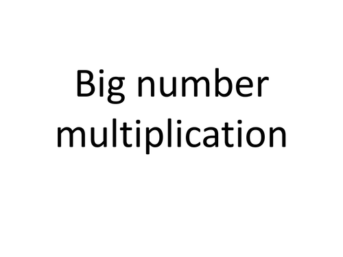 Big Number Multiplication using quick methods resource bundle