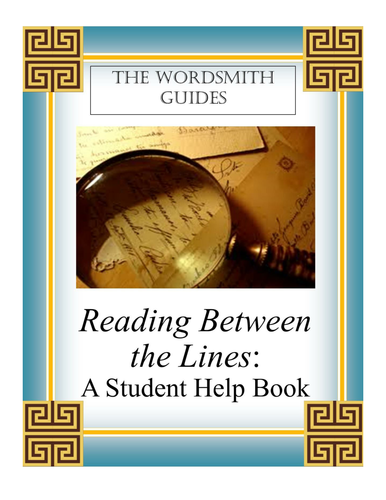 Reading Between the Lines: A Student Help Book (Teaching Copy)