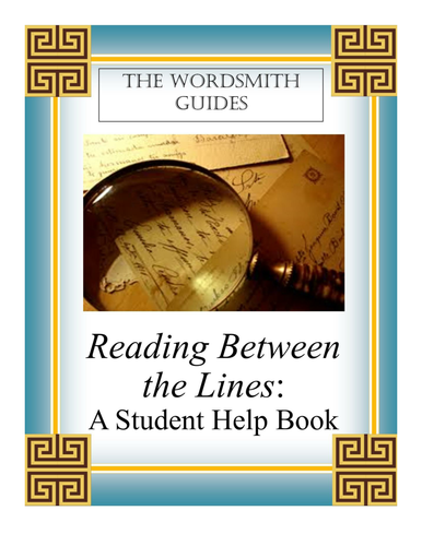 Reading Between the Lines: A Student Help Book (Student Edition)
