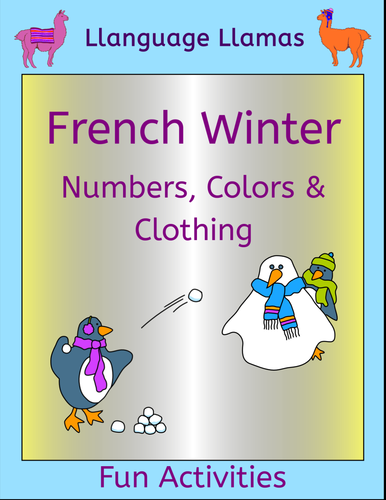French Winter Activities - Numbers, Colors and Clothing.