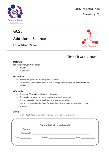 Prediction Paper - GCSE Additional Chemistry - Foundation - 2016
