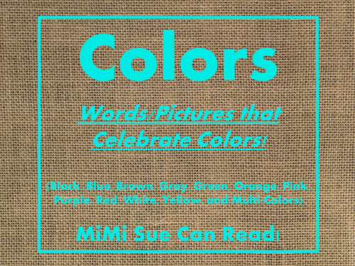 Colors PowerPoint Presentation Fun/Colorful Words/Pictures (Expandable)