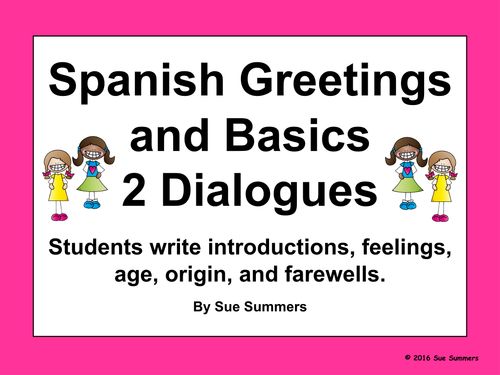 Spanish Greetings and Basics 2 Writing Dialogues