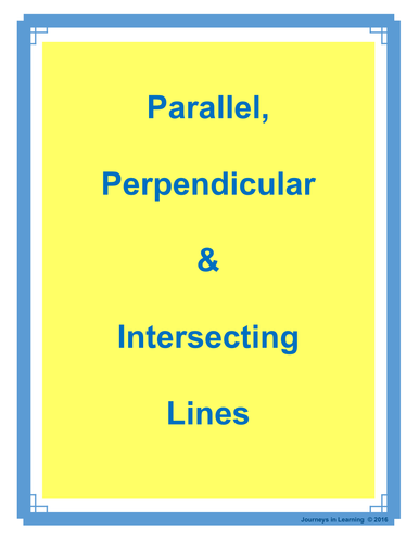 Parallel, Perpendicular and Intersecting Lines