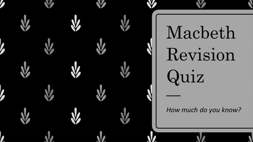 Macbeth Quiz