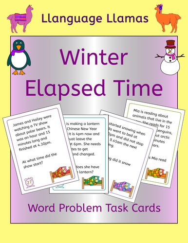 Winter Elapsed Time Word Problem Task Cards