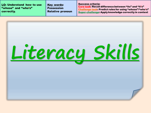 Literacy Skills: Whose / Who's