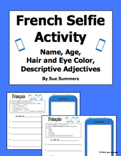 French Adjectives, Age, Name, Hair and Eyes Selfie Sketch and Sentences