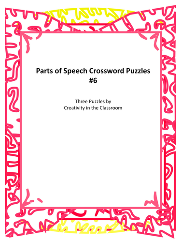 Parts Of Speech Crossword Puzzles 6 Teaching Resources