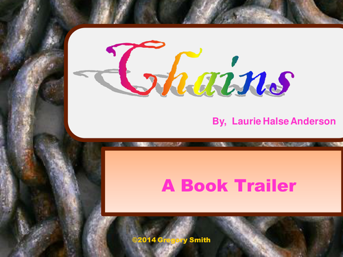 Chains by Laurie Halse Anderson PowerPoint