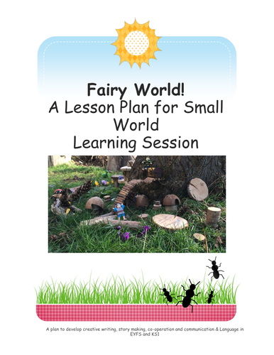 Small World.  Fairy World (EYFS&KS1) Outdoor Learning Forest School