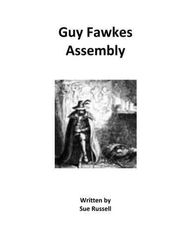 Guy Fawkes Assembly or Class Play