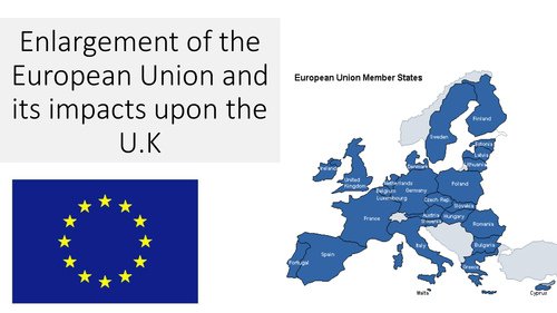 Enlargement of the EU - Poland and the UK