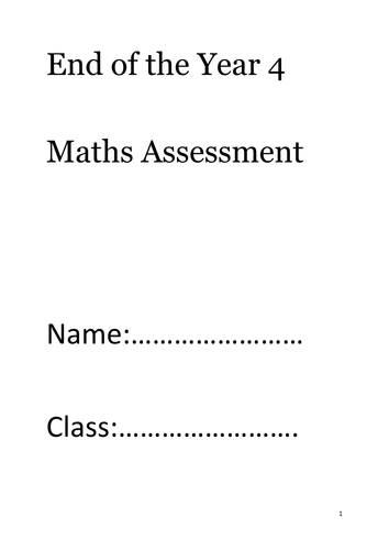 End of the Year 4 Maths Assessment with answers