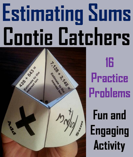 Estimating Sums Cootie Catchers