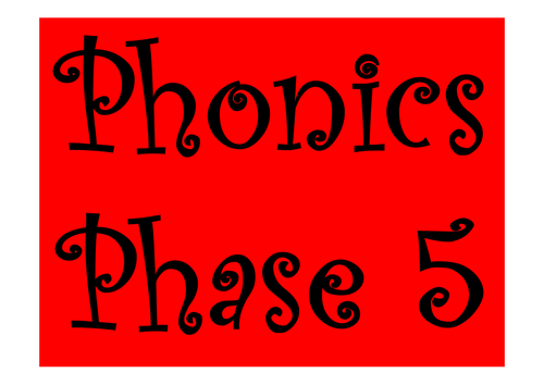 HUGE PHONICS PHASE 5 teaching resources, literacy, key stage 1, EYFS, reading