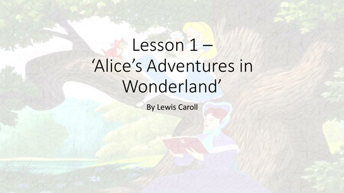Alice in Wonderland - 16 lesson Scheme of Work