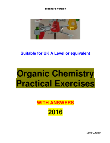 Organic Chemistry Practical at A Level (Teacher's version)