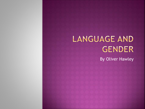 Language and Gender (A Level English Language)