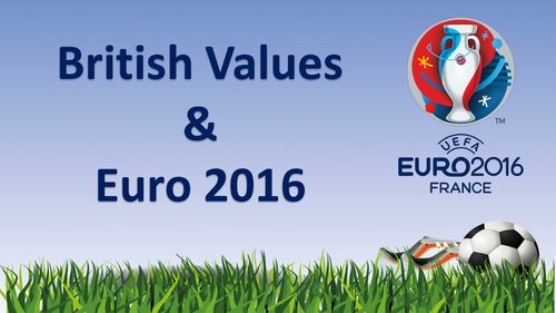 Euro 2016 and British Values