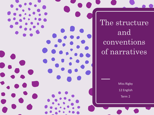 The structure and conventions of narratives - with examples from JRR Tolkein