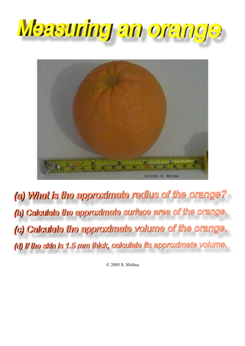 Measuring an Orange