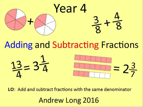 Year 4: Adding and Subtracting Fractions (Lesson 2)
