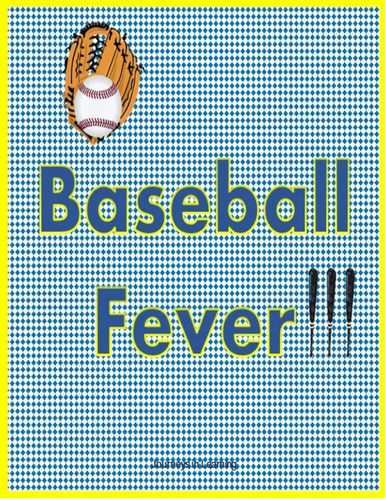 Baseball Fever!!!