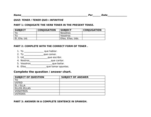 Tener and Tener que infinitive quiz