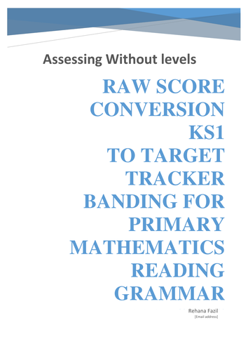 Raw Scores Conversion against Target Tracker Assessment KS1 Year 2