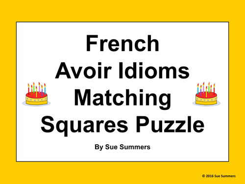French Avoir Expressions 4 x 4 Matching Squares Puzzle