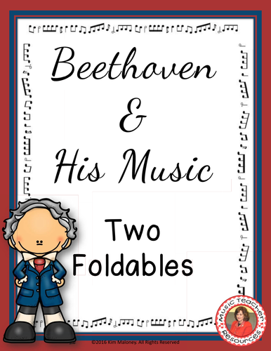 BEETHOVEN and HIS MUSIC FOLDABLES