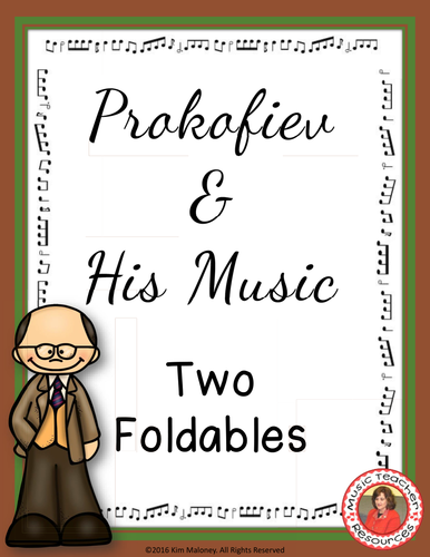 PROKOFIEV & HIS MUSIC FOLDABLES 