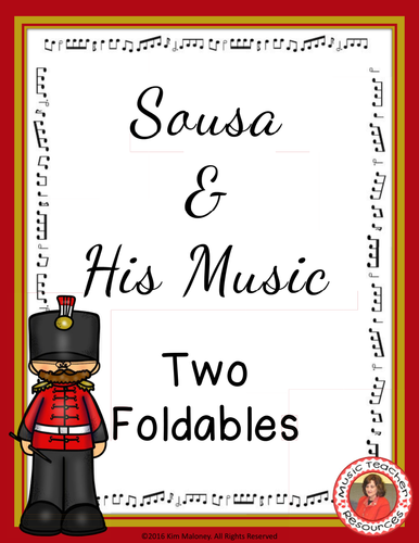 SOUSA & HIS MUSIC FOLDABLES 