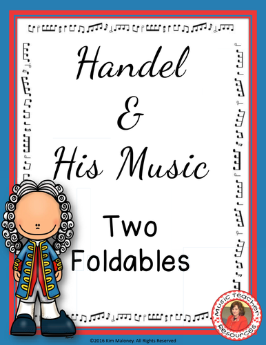 HANDEL & HIS MUSIC FOLDABLES 