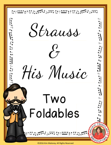 STRAUSS & HIS MUSIC FOLDABLES 